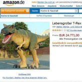 Ein lebensgroßer T-Rex zum Beispiel für Ihren Garten gibt es bei Amazon für schlappe 24.771 Euro.