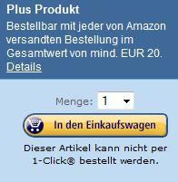 Achtung, aufgepasst: Das ist ein Plus-Produkt. Der Versand solcher Niedrigpreis-Produkte ist bei Amazon nur möglich, wenn ein Mindestbestellwert von 20 Euro erreicht wird.